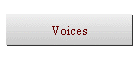 Voices